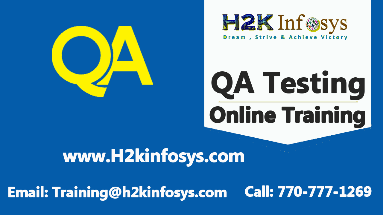 QA Online Training By H2kinfosys
