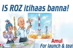 India, Amul, amul celebrates isro s success in its own way, Pslv