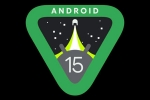 Android 15 official release, Android 15 features, android 15 moves to aosp, Code for ap