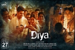 trailers songs, Diya posters, diya tamil movie, Shourya