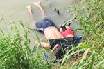 El Salvador family, US mexico border, shocking photo of drowned father and daughter highlights perils facing by many migrants, Mexico border