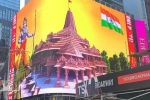 temple, temple, why is a giant lord ram deity appearing on times square and why is it controversial, Ram temple
