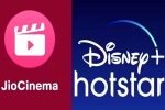 Reliance and Disney Plus Hotstar latest, Reliance and Disney Plus Hotstar updates, jio cinema and disney plus hotstar all set to merge, London