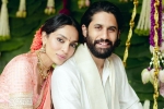 Naga Chaitanya and Sobhita Dhulipala breaking updates, Naga Chaitanya and Sobhita Dhulipala clicks, naga chaitanya and sobhita dhulipala are engaged, Nagarjuna