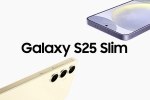 Samsung Galaxy S25 Slim release, Samsung Galaxy S25 Slim, samsung galaxy s25 slim rumoured to launch in may, Global market