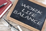work life balance, personal life, the work life balance putting priorities in order, Healthy diet