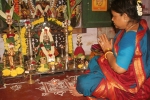 varalakshmi vratham prasadam, varalakshmi vratham 2019 date, how to perform varalakshmi puja varalakshmi vratham significance, Traditions
