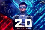 Akshay Kumar, 2.0 posters, 2 0 telugu movie, Telugu trailer