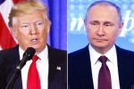 Donald Trump and Putin latest breaking, Donald Trump and Putin rumor, russia denies donald trump s conversation with putin, Tesla ceo