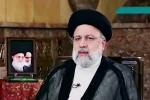 Ebrahim Raisi, Ebrahim Raisi latest breaking, iranian president ebrahim raisi dies in a chopper crash, Chopper crash