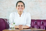 asia’s best female chef, garima arora age, meet garima arora asia s best female chef 2019, Macau