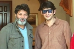 Mahesh Babu new movie, Mahesh Babu upcoming film, trivikram and mahesh babu movie updates, Sarkaru vaari paata